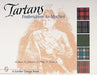 Tartans: Frederickton to MacNeil by William H. Johnston