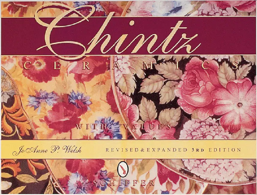 Chintz Ceramics by Jo Anne Peterson Welsh