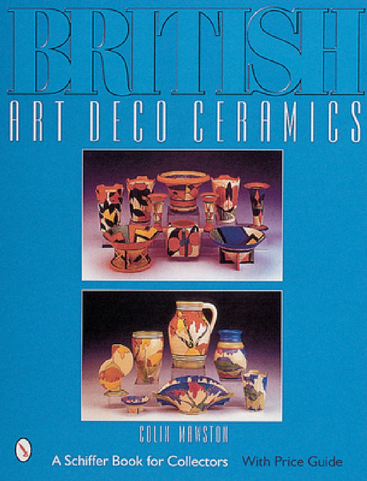 British Art Deco Ceramics by Colin Mawston