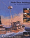 Model Boat Building: The Menhaden Steamer by Steve Rogers