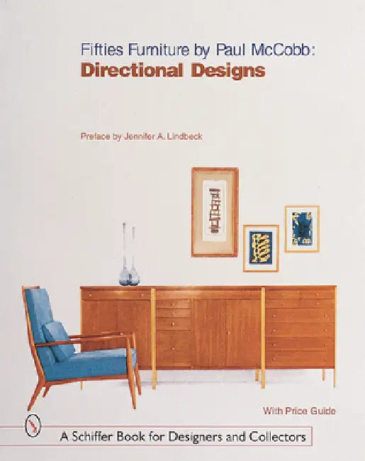 Fifties Furniture by Paul McCobb: Directional Designs by Paul McCobb