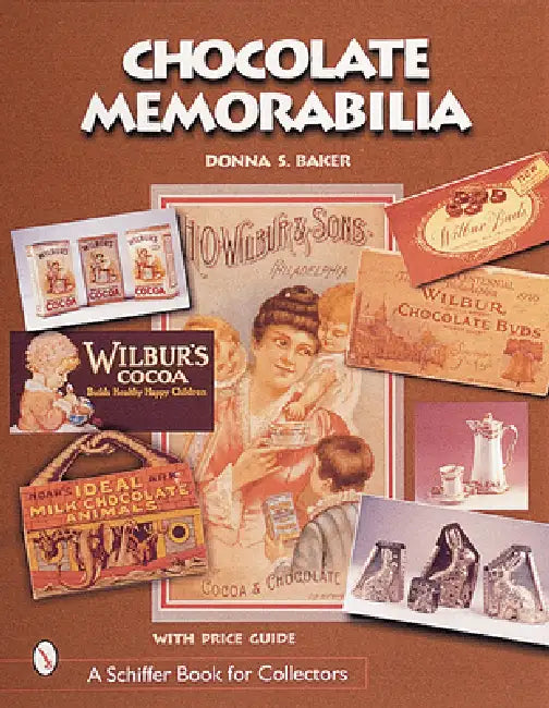 Chocolate Memorabilia by Donna S. Baker
