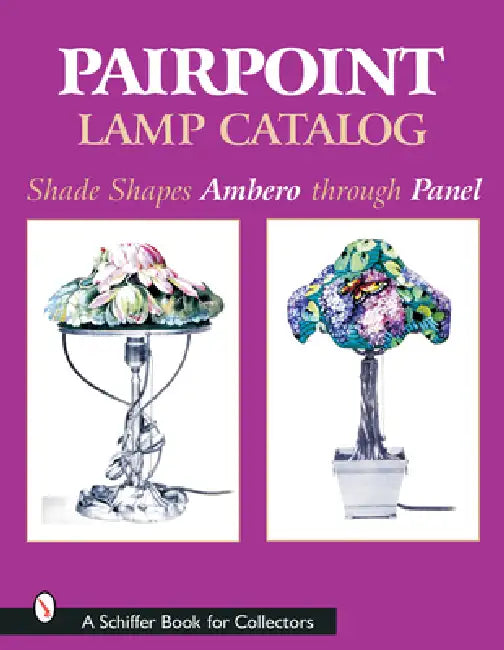 Pairpoint Lamp Catalog: Shade Shapes Ambero Through Panel by Old Dartmouth Historical Society