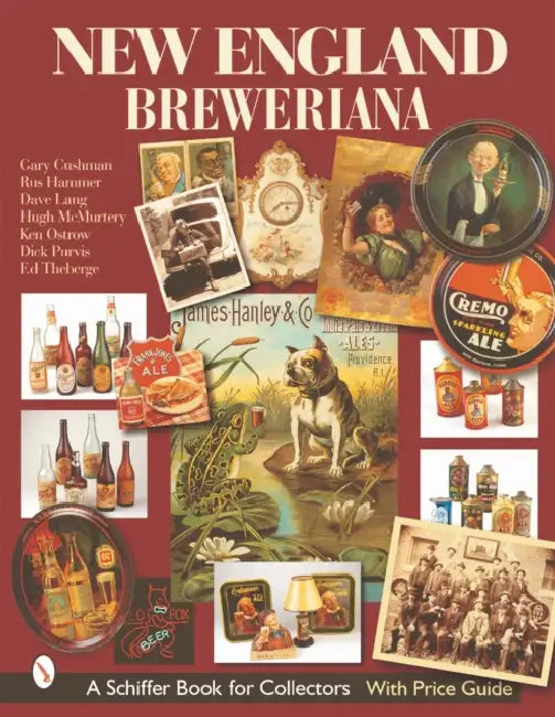 New England Breweriana by Gary Cushman