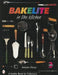 Bakelite in the Kitchen by Barbara Mauzy
