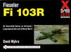 Fieseler Fi 103r by David Myhra