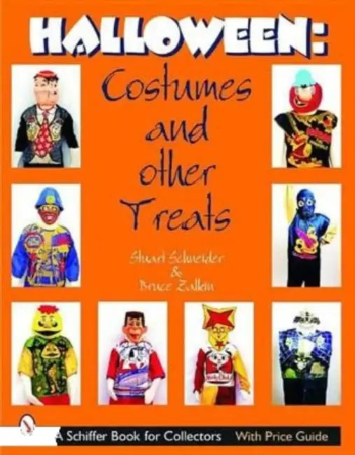 Halloween: Costumes and Other Treats by Stuart Schneider