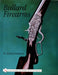Bullard Firearms by G. Scott Jamieson
