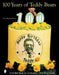 100 Years of Teddy Bears by Dee Hockenberry