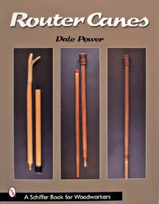 Router Canes by Dale Power