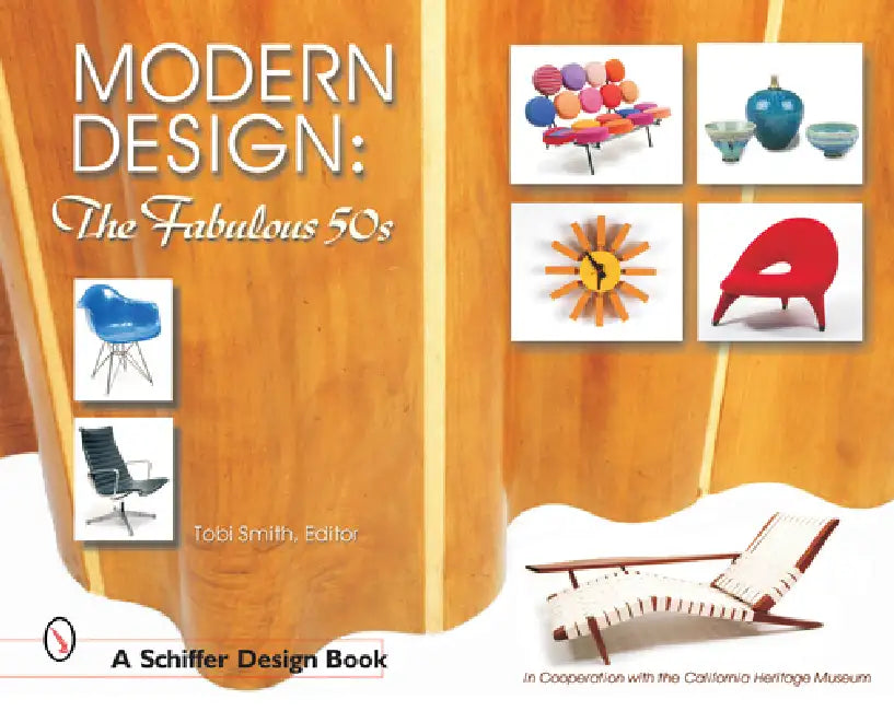 Modern Design: The Fabulous 50s by Tobi Smith Editor