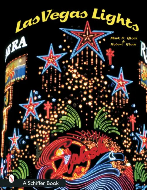 Las Vegas Lights by Mark P. Block