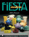 Modern Fiesta(tm): 1986-Present by Terri Polick
