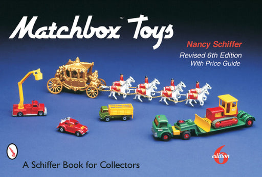 Matchbox(r) Toys by Nancy Schiffer