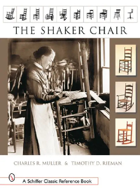 The Shaker Chair by Charles R. Muller
