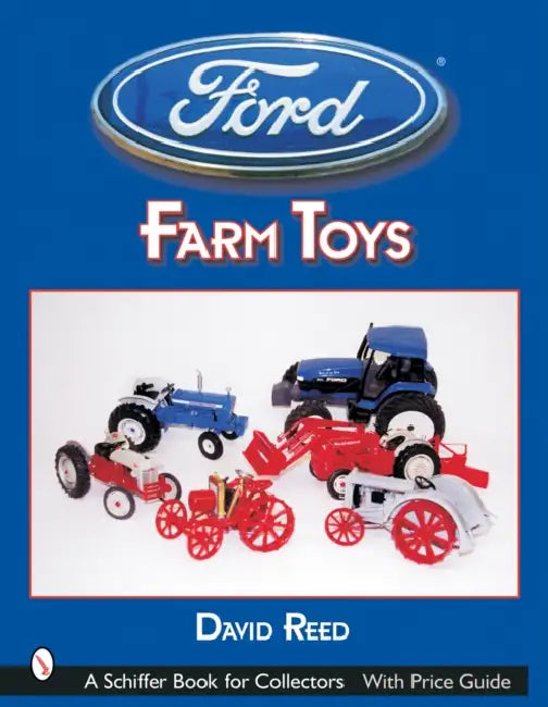 Ford Farm Toys by David Reed