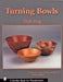 Turning Bowls by Dick Sing