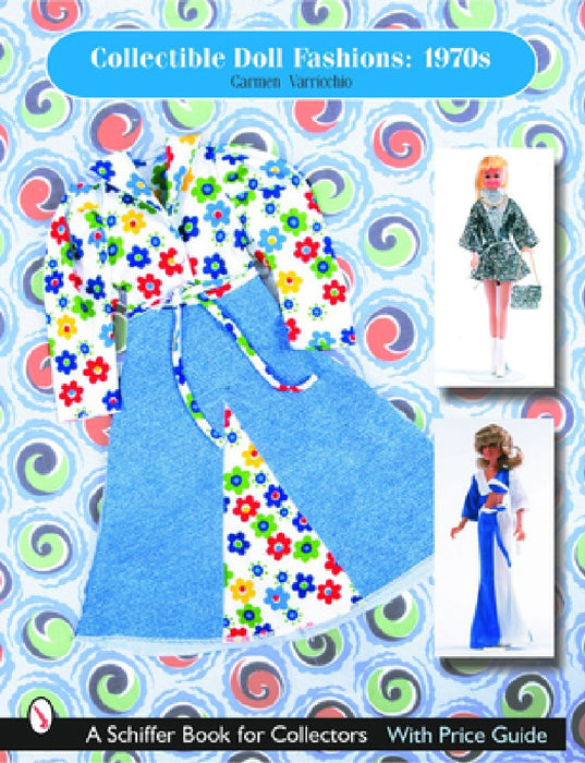 Collectible Doll Fashions: 1970s