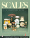 Scales: A Collector's Guide by Bill Berning