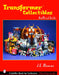 Transformers*tm Collectibles: Unofficial Guide by J. E. Alvarez
