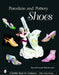 Porcelain and Pottery Shoes by Anne Everest Wojtkowski