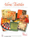 Vera Textiles: Add Color to Everyday Fashion by Jeanette Michalets