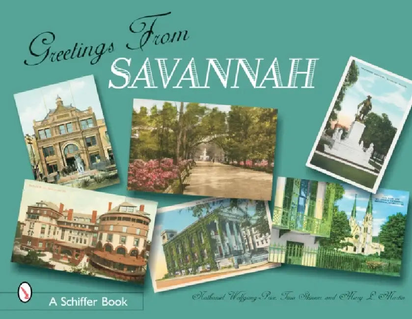 Greetings from Savannah by Tina Skinner