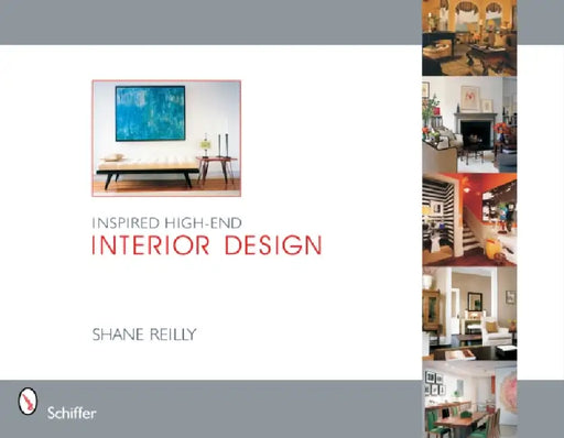 Inspired High-End Interior Design by Shane Reilly
