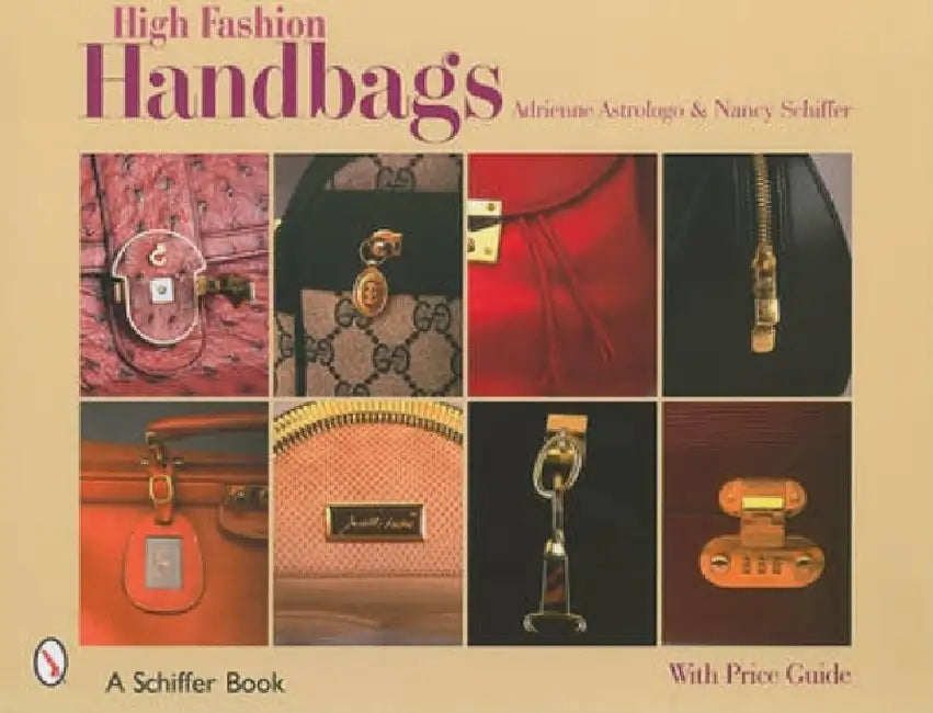 High Fashion Handbags: Classic Vintage Designs by Adrienne Astrologo