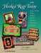 Hooked Rugs Today: Strong Women, Flowers, Animals, Children, Christmas, Miniatures, and More - 2006 by Amy Oxford, Cynthia McAdoo