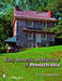 Early Domestic Architecture of Pennsylvania by Eleanor Raymond
