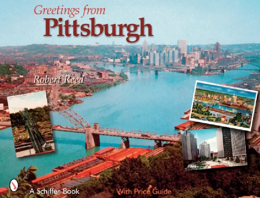 Greetings from Pittsburgh by Robert Reed