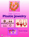 20th Century Plastic Jewelry by Roseann Ettinger