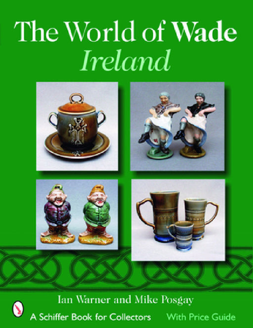 The World of Wade Ireland by Ian Warner