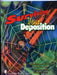Surviving Your Deposition: A Complete Guide to Help Prepare for Your Deposition by Fredric J. Friedberg