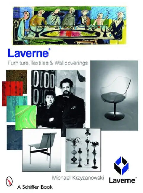 Laverne: Furniture, Textiles & Wallcoverings by Michael Krzyzanowski