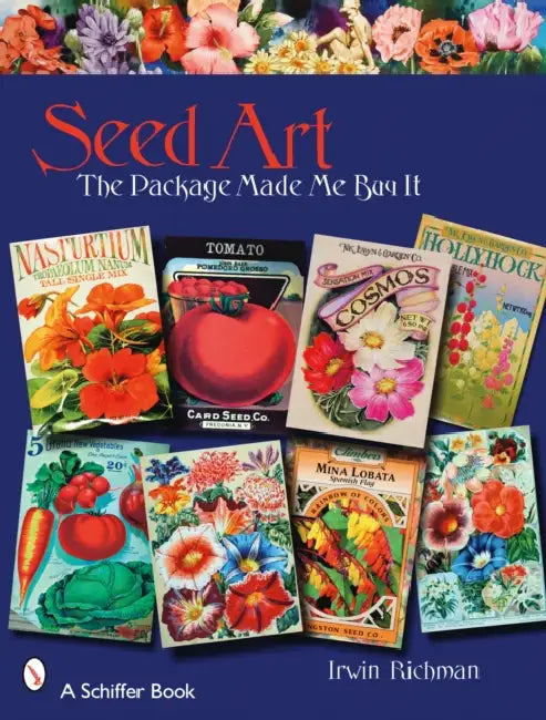 Seed Art: The Package Made Me Buy It by Irwin Richman