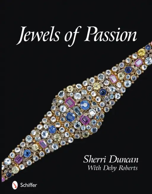 Jewels of Passion: Costume Jewelry Masterpieces by Sherri R. Duncan