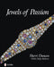 Jewels of Passion: Costume Jewelry Masterpieces by Sherri R. Duncan