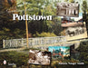 Greetings from Pottstown by Patricia Wanger Smith