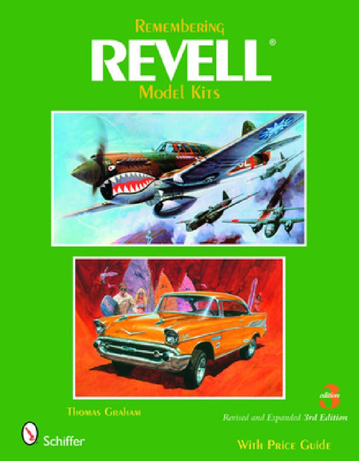 Remembering Revell Model Kits by Thomas Graham