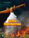 Aerial Firefighting by Wolfgang Jendsch