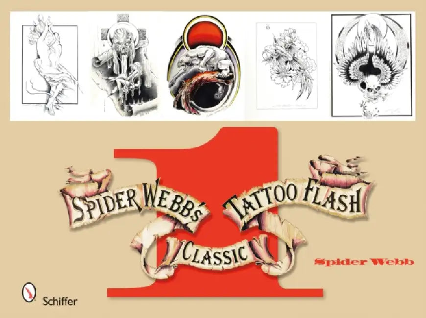 Spider Webb's Classic Tattoo Flash (Volume 1) by Spider Webb