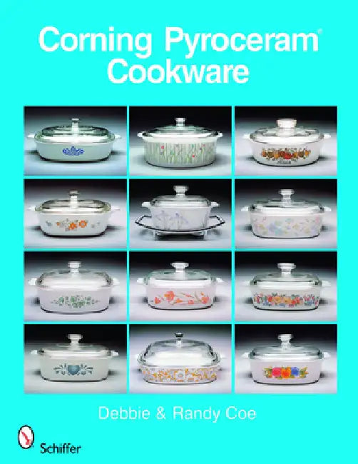 Corning Pyroceram*r Cookware by Coe