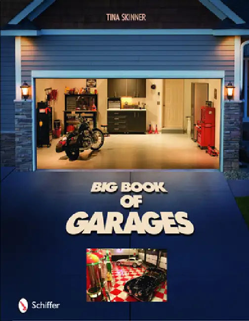 Big Book of Garages by Tina Skinner