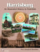 Harrisburg: An Illustrated History in Postcards by Hon Joseph H. Kleinfelter