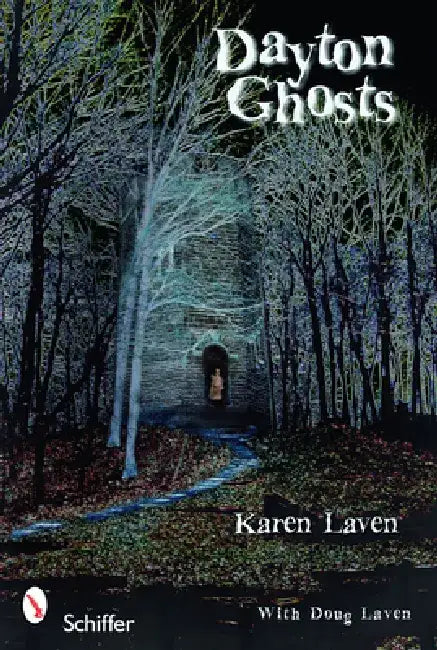 Dayton Ghosts by Karen Laven