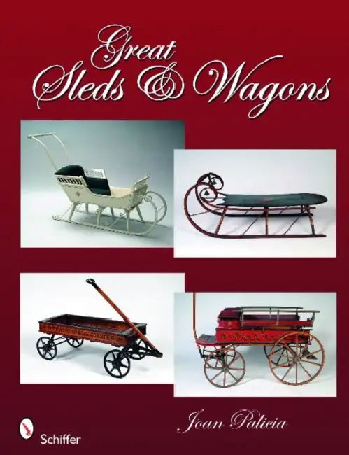 Great Sleds & Wagons by Joan Palicia