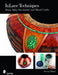 Inlace Techniques: Resin Inlay for Gourd and Wood Crafts by Betsey Sloan