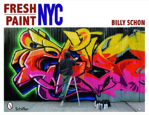 Fresh Paint NYC by Billy Schon